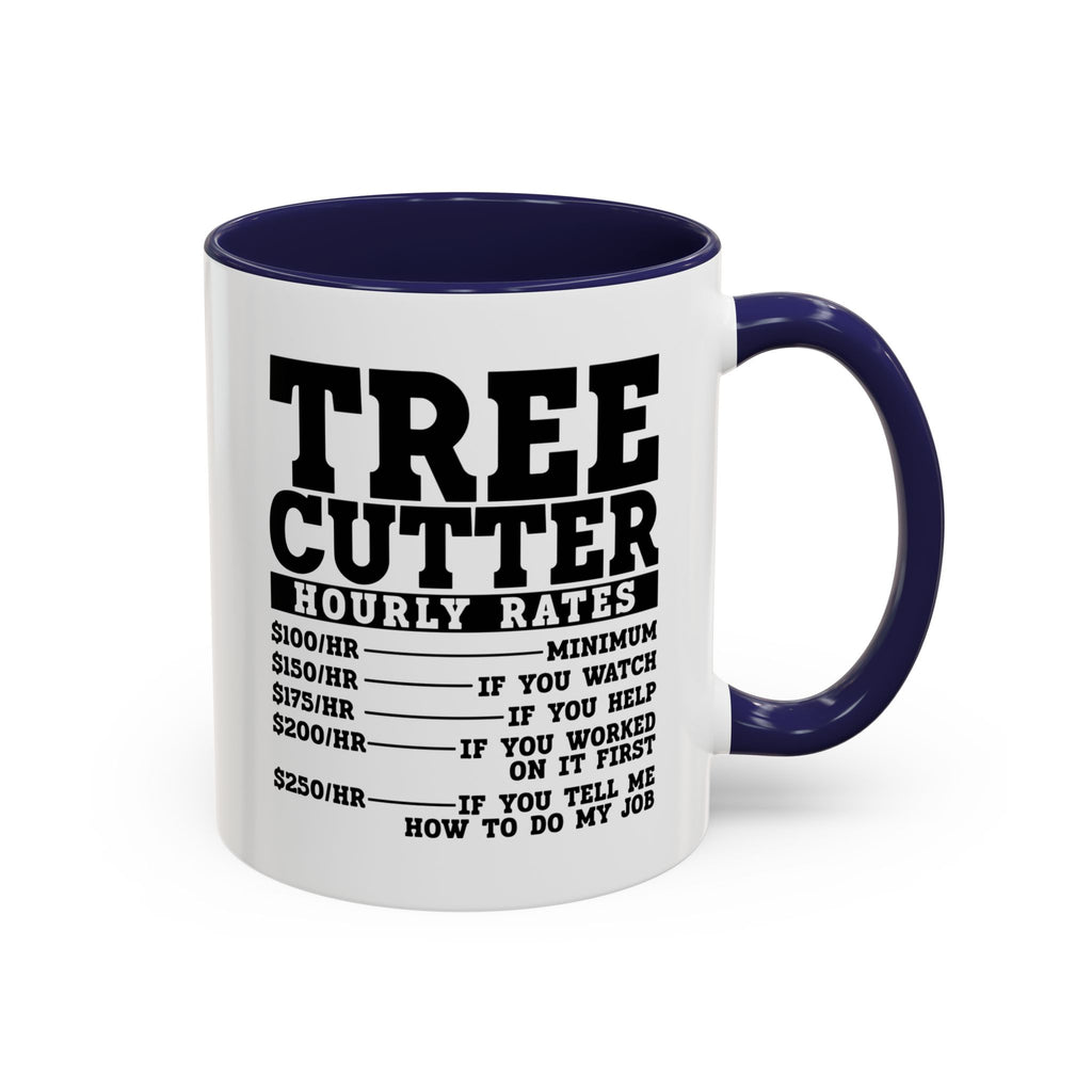 Tree Cutter Rates Mug