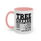 Tree Cutter Rates Mug