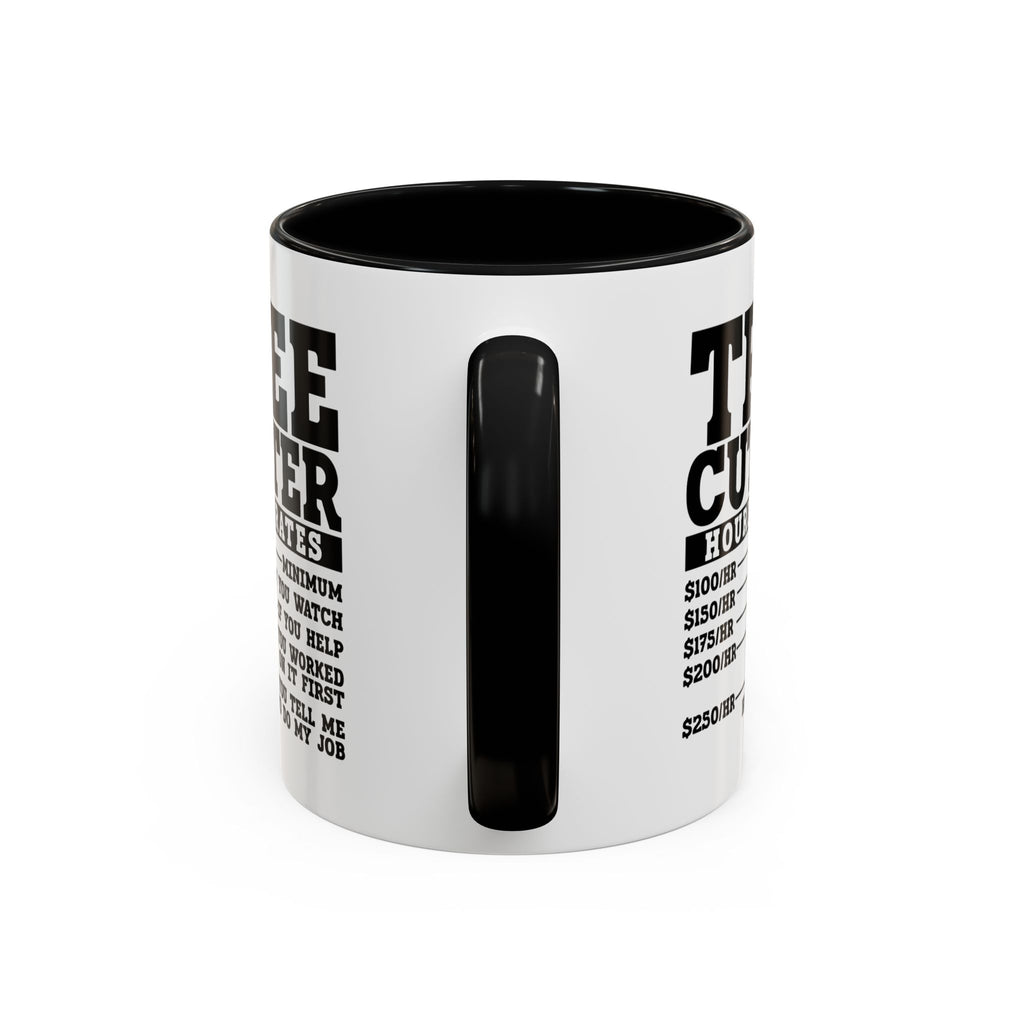 Tree Cutter Rates Mug
