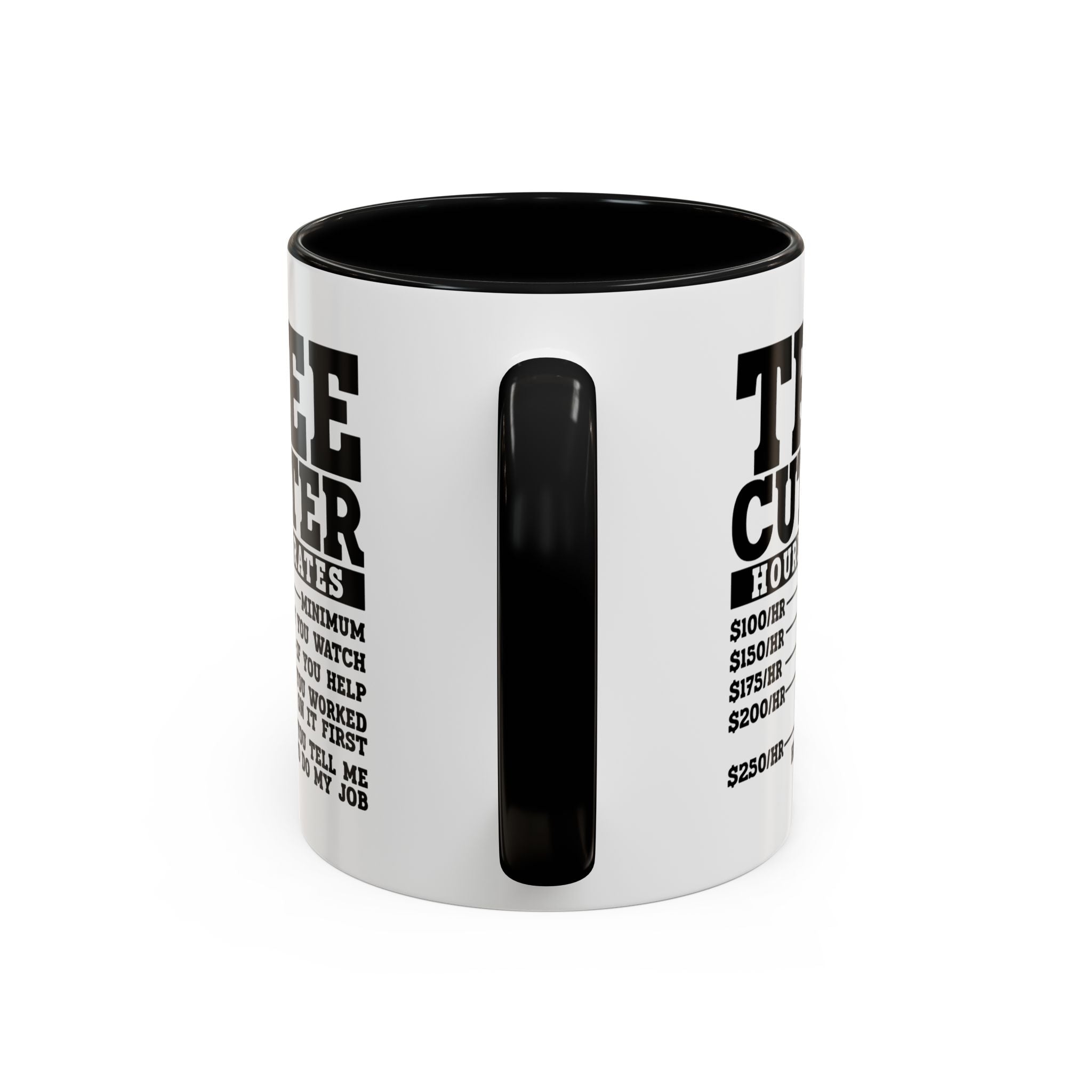 Tree Cutter Rates Mug
