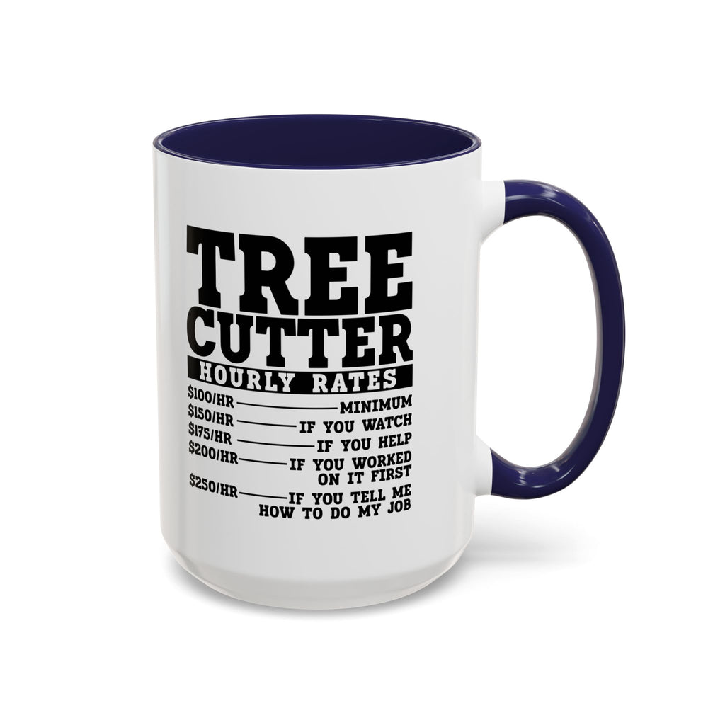 Tree Cutter Rates Mug