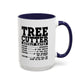 Tree Cutter Rates Mug